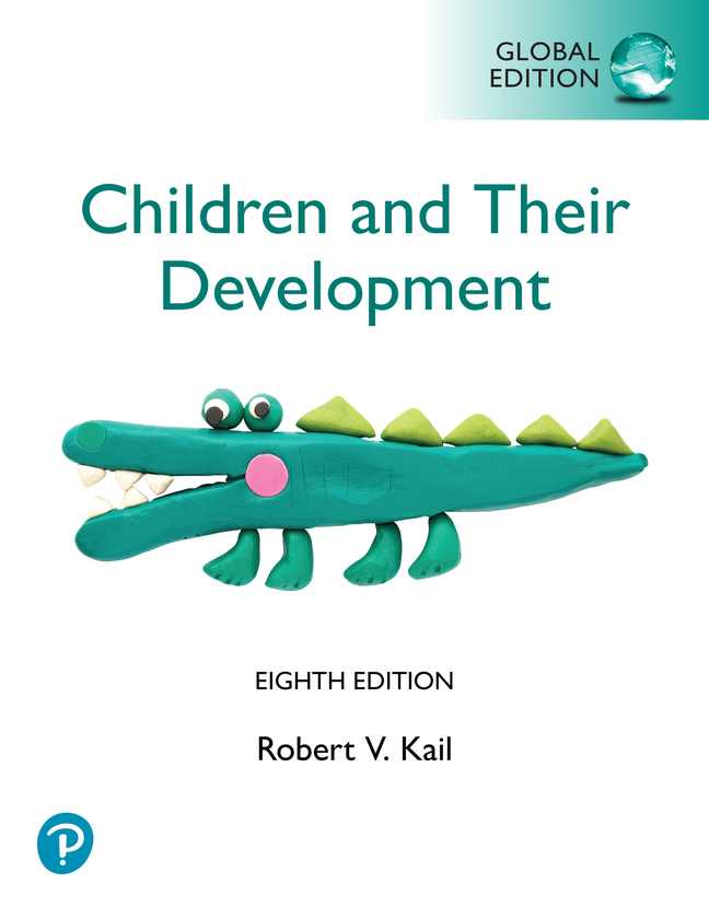 Book cover of Children and their Development, Global Edition, 8th edition